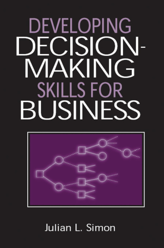 Developing Decision-Making Skills for Business