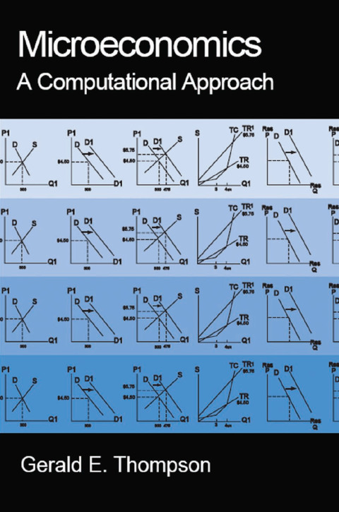 Cover image for book Microeconomics: A Computational Approach