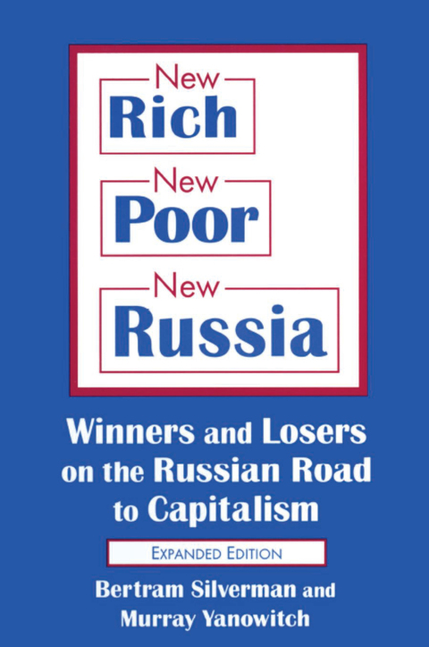 New Rich, New Poor, New Russia 