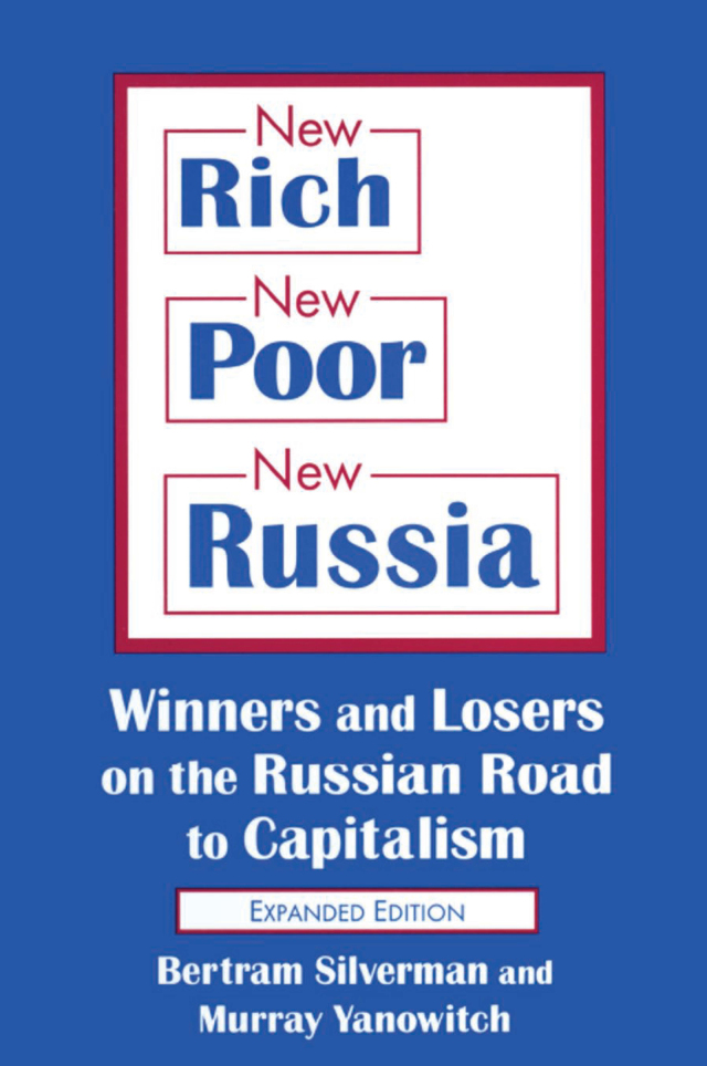 New Rich, New Poor, New Russia