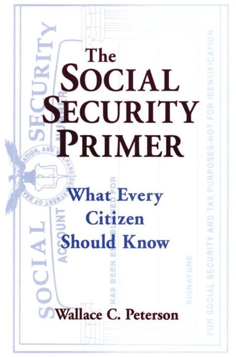 The Social Security Primer 