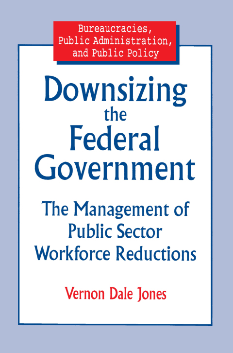 Cover image for book Downsizing the Federal Government