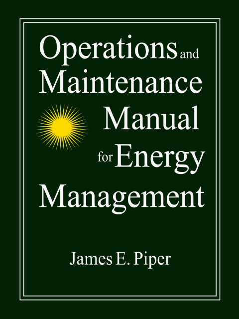 Cover image for book Operations and Maintenance Manual for Energy Management