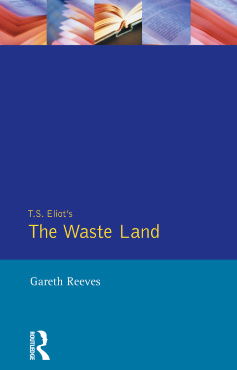 Cover image for book T. S. Elliot's The Waste Land
