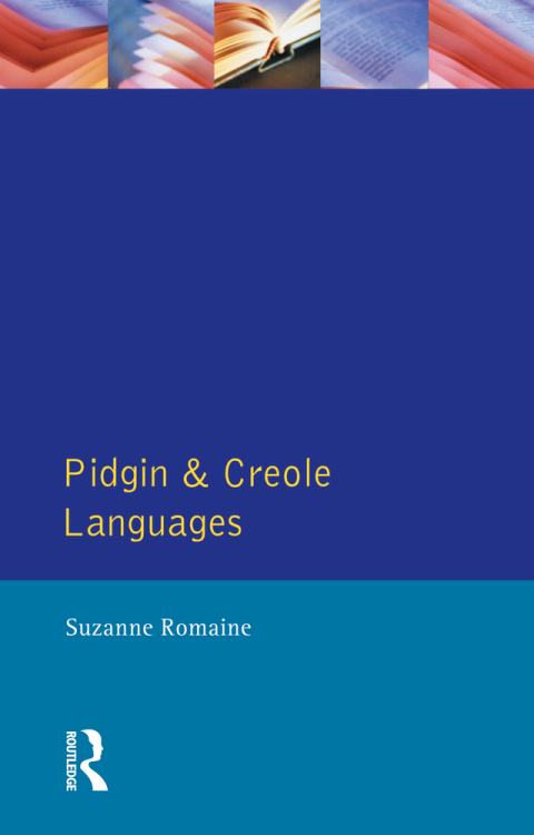 Cover image for book Pidgin and Creole Languages