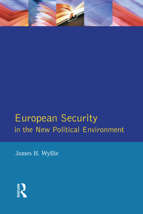 European Security in the New Political Environment 
