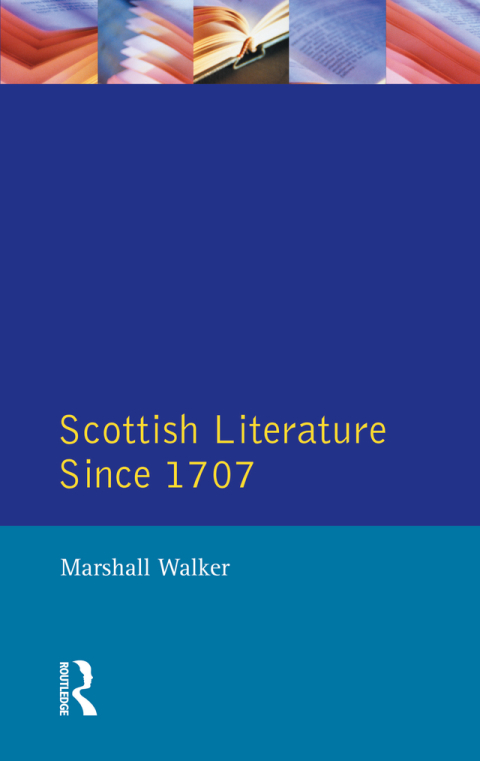 Scottish Literature Since 1707 