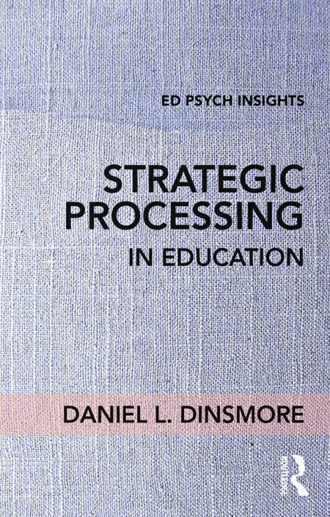 Cover image for book Strategic Processing in Education