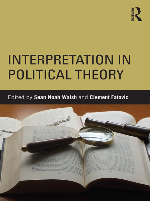 Cover image for book Interpretation in Political Theory
