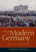 A History of Modern Germany - Dietrich Orlow