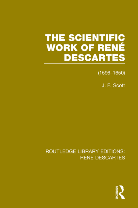 Cover image for book The Scientific Work of René Descartes