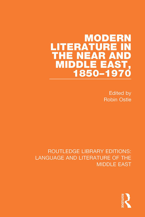 Cover image for book Modern Literature in the Near and Middle East, 1850-1970