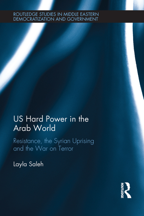 Cover image for book US Hard Power in the Arab World