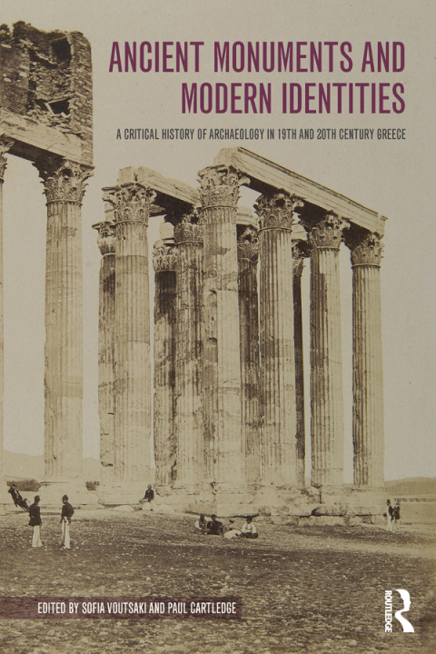 Cover image for book Ancient Monuments and Modern Identities