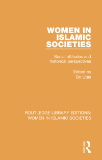 Cover image: Women in Islamic Societies 1st edition 9781138200807