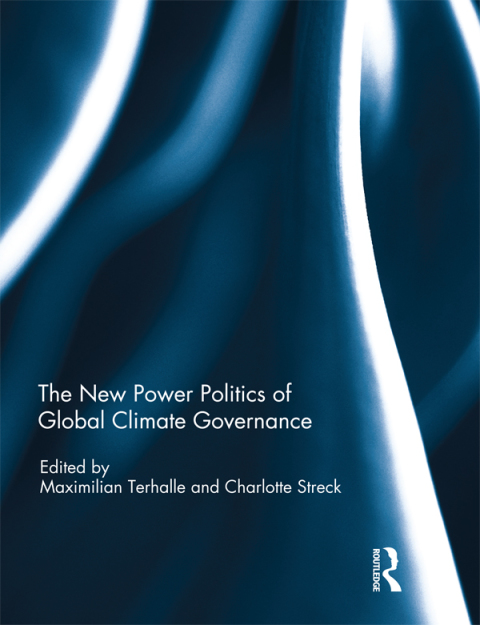 Cover image for book The New Power Politics of Global Climate Governance