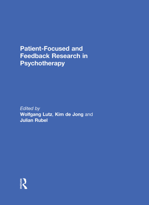 Cover image for book Patient-Focused and Feedback Research in Psychotherapy