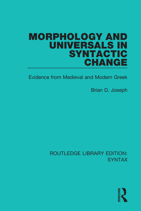 Cover image for book Morphology and Universals in Syntactic Change