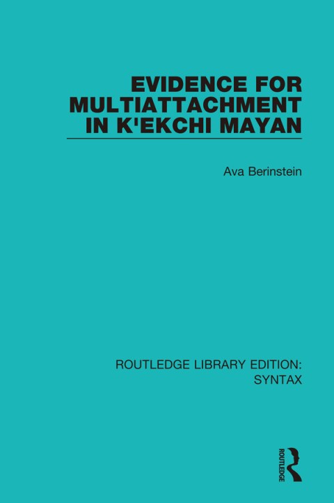 Cover image for book Evidence for Multiattachment in K'ekchi Mayan