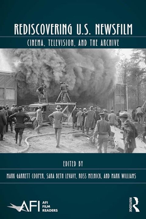 Cover image for book Rediscovering U.S. Newsfilm