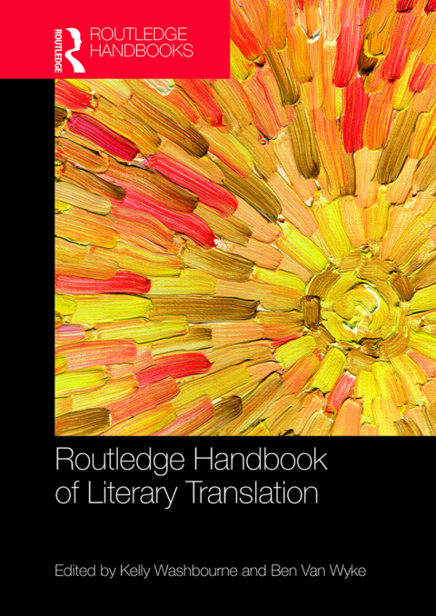 Cover image for book The Routledge Handbook of Literary Translation