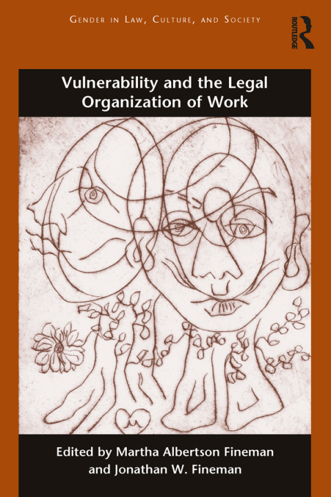 Cover image for book Vulnerability and the Legal Organization of Work