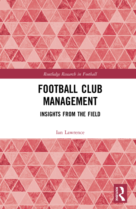 Cover image for book Football Club Management