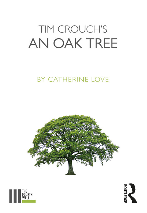 Cover image for book Tim Crouch's An Oak Tree