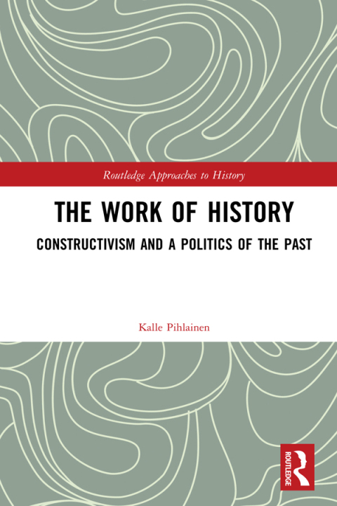 Cover image for book The Work of History
