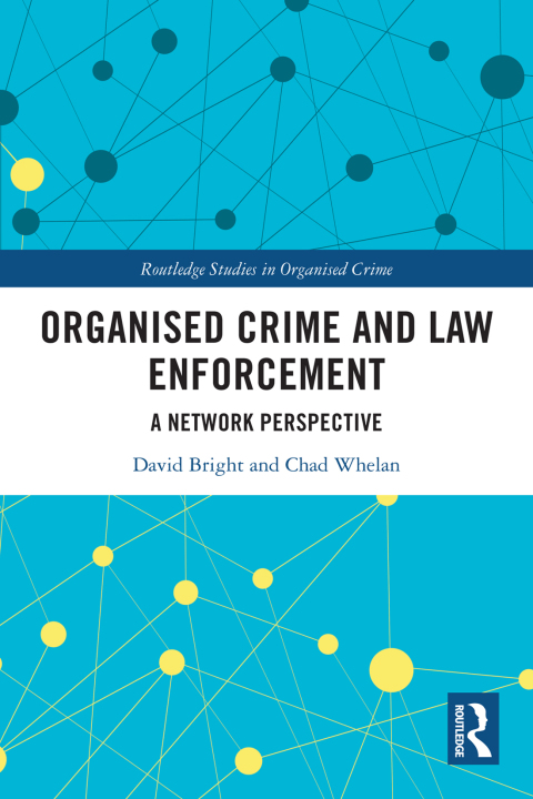 Organised Crime and Law Enforcement 