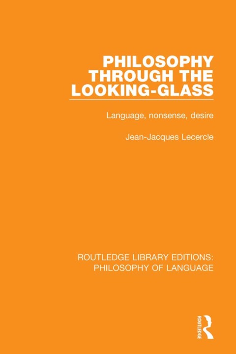 Cover image for book Philosophy Through The Looking-Glass