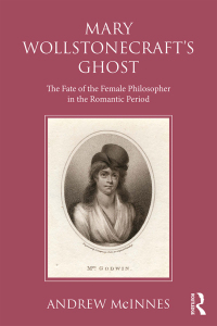 Cover image: Wollstonecraft's Ghost 1st edition 9781138696334