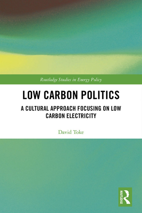 Cover image for book Low Carbon Politics