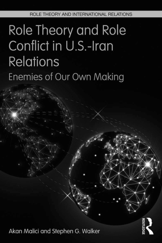 Role Theory and Role Conflict in U.S.-Iran Relations