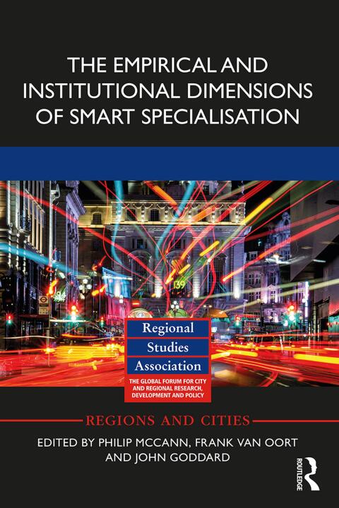 Cover image for book The Empirical and Institutional Dimensions of Smart Specialisation