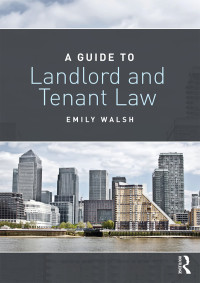 Cover image: A Guide to Landlord and Tenant Law 1st edition 9781138694309