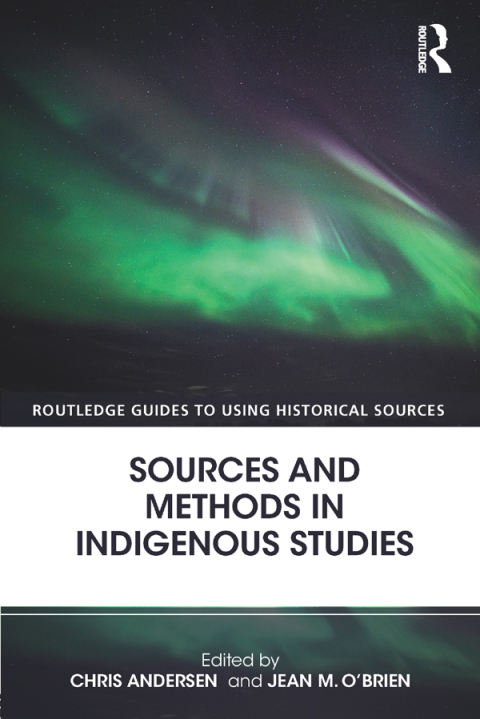 Cover image for book Sources and Methods in Indigenous Studies