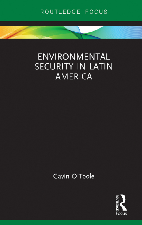 Cover image for book Environmental Security in Latin America