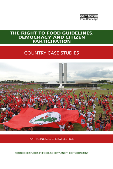 Cover image for book The Right to Food Guidelines, Democracy and Citizen Participation