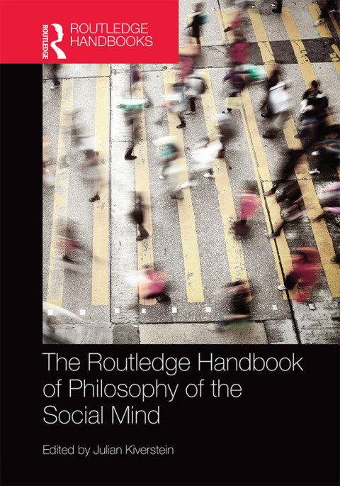 Cover image for book The Routledge Handbook of Philosophy of the Social Mind