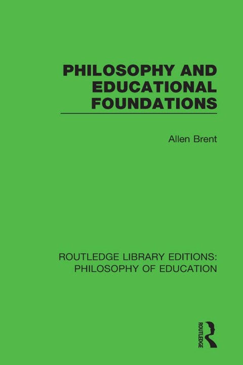 Cover image for book Philosophy and Educational Foundations