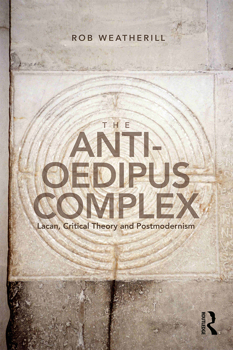 Cover image for book The Anti-Oedipus Complex