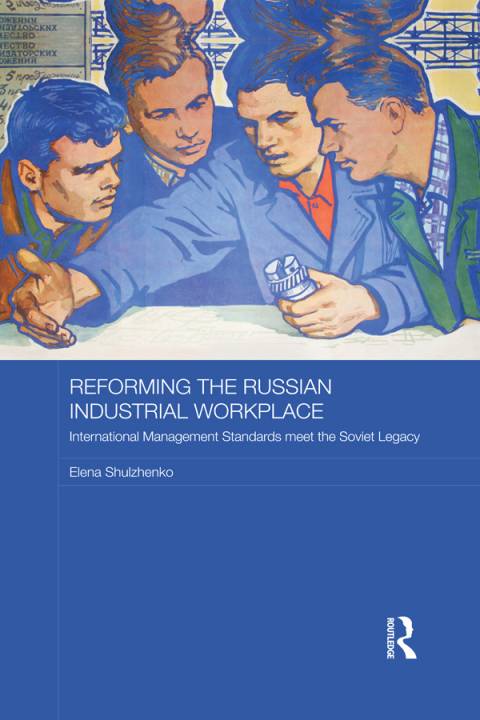 Cover image for book Reforming the Russian Industrial Workplace