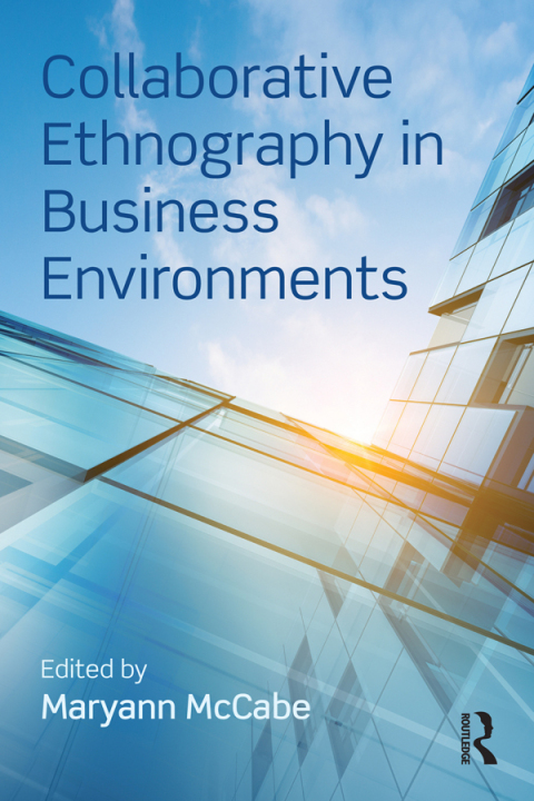 Cover image for book Collaborative Ethnography in Business Environments