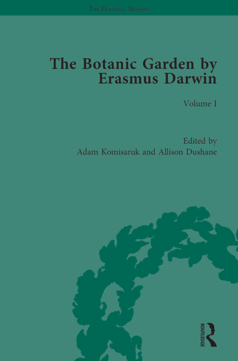 Cover image for book The Botanic Garden by Erasmus Darwin