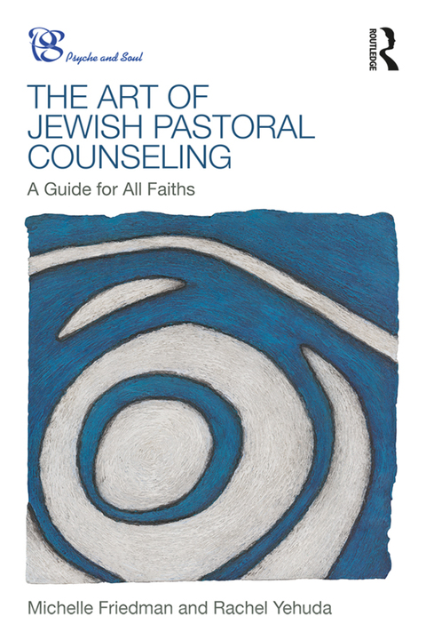 Cover image for book The Art of Jewish Pastoral Counseling