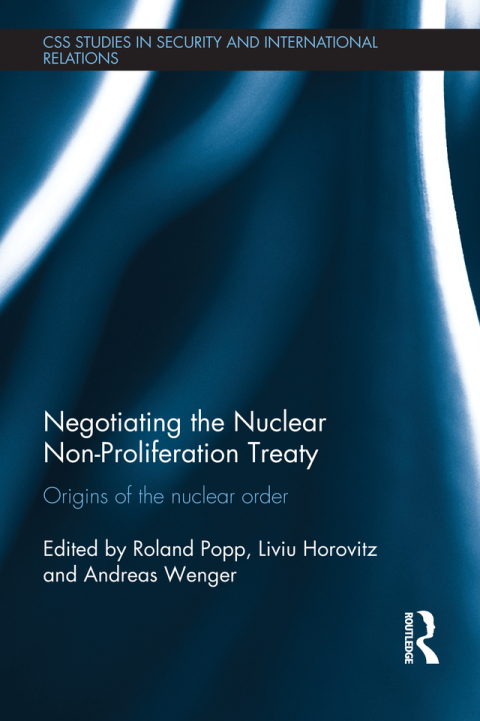 Cover image for book Negotiating the Nuclear Non-Proliferation Treaty