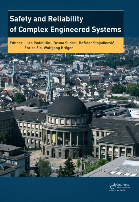 Cover image for book Safety and Reliability of Complex Engineered Systems