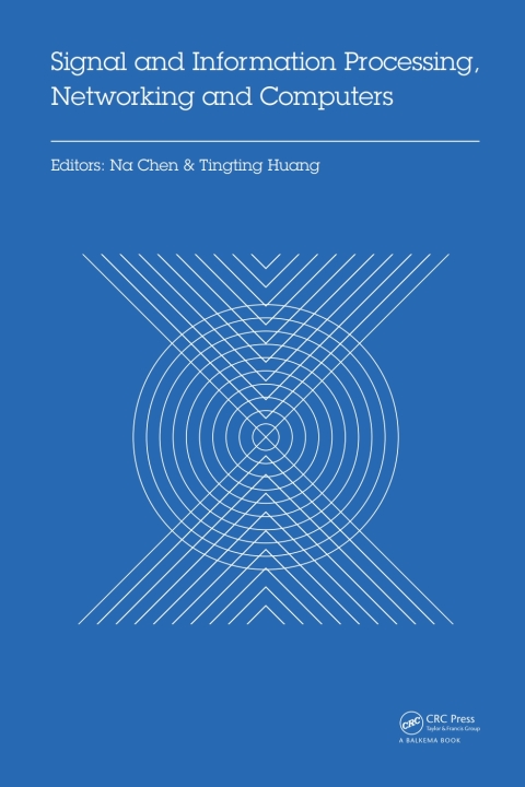 Cover image for book Signal and Information Processing, Networking and Computers