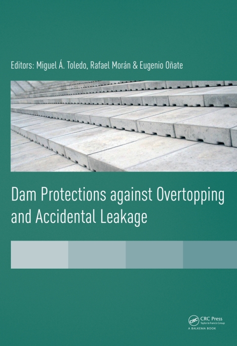 Cover image for book Dam Protections against Overtopping and Accidental Leakage